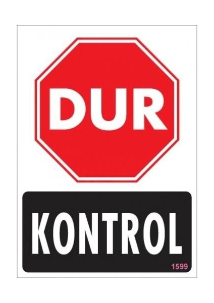 Dur Kontrol "1599"
