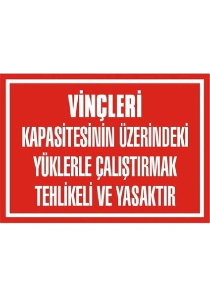 Vinçleri Kapesitesinin Üzerindeki Yüklerle