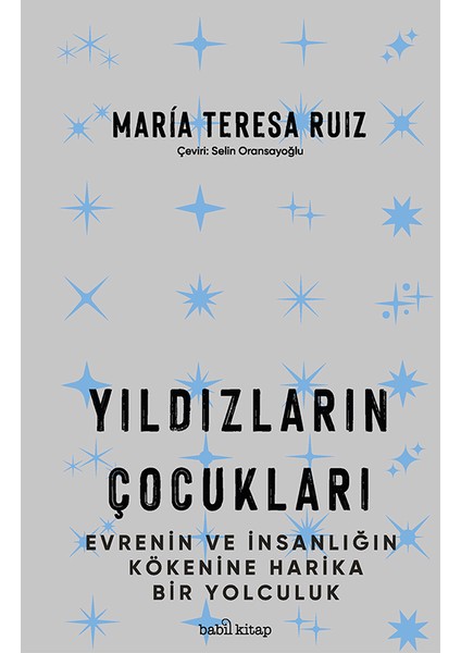 Yıldızların Çocukları - Maria Teresa Ruiz