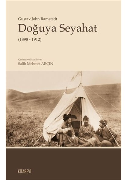 Kitabevi Yayınları Doğuya Seyahat (1898 - 1912)