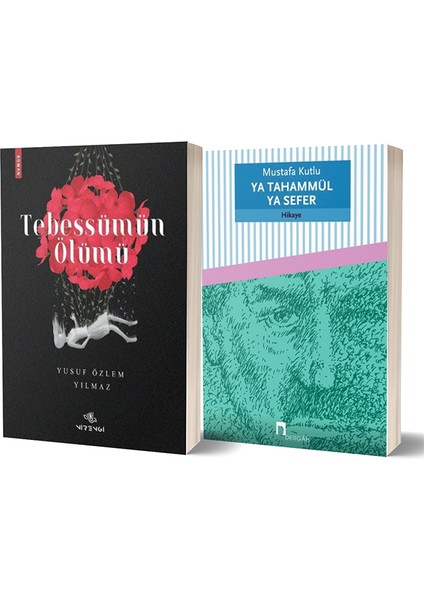 Tebessümün Ölümü - Ya Tahammül Ya Sefer 2 Kitap Set