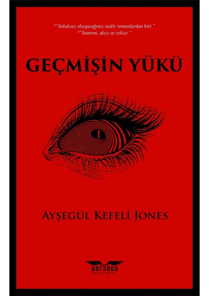 Geçmişin Yükü - Ayşegül Kefeli Jones