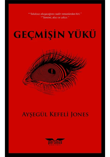 Geçmişin Yükü - Ayşegül Kefeli Jones