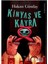 Kinyas ve Kayra - Hakan Günday 1