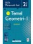 Matematik Seti 2 Herkes Için Temel Geometri -I 1