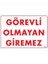 Görevli Olmayan Giremez "1408" 1