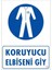 Koruyucu Elbiseni Giy "25" 1