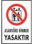 Asansöre Binmek YASAKTIR"1312" 1