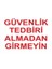 Güvenlik Tedbiri Almadan Girmeyiniz "1412" 1