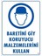 Baretini Giy Koruyucu Malzemeni Kullan "48 1