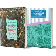 Insanlığın Damlayan Musluğu - Ya Tahammül Ya Sefer 2 Kitap Set