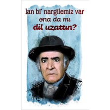 Star Walls Desing 
lan Bi Nargilemiz Var Ona Da Dil Uzattın Be Vintage Yeşil Çam Retro Toblo Ahşap Poster