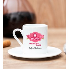 Hediye Dükkanı Kişiye Özel  Kadınlar Günü Hediyesi Beyaz Türk Kahvesi Fincanı