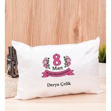 Hediye Dükkanı Kişiye Özel  Kadınlar Günü Hediyesi Dikdörtgen Yastık