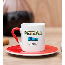 Hediye Dükkanı Kişiye Özel  Peyzaj Mimarı Kırmızı Türk Kahvesi Fincanı