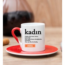 Hediye Dükkanı Kişiye Özel  Kadın Kelime Anlamı Kırmızı Türk Kahvesi Fincanı