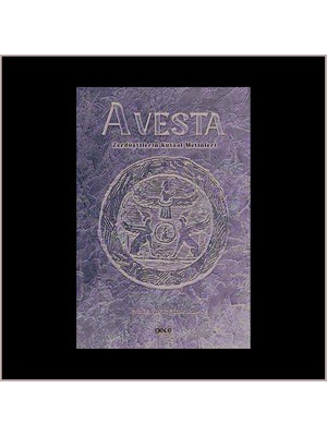 Kişisel Yayınlar Avesta Zerdüştilerin Kutsal Metinleri Kolektif Yazar Gece Yayın Evi