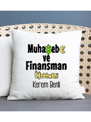 Hediye Dükkanı Kişiye Özel  Muhasebe ve Finansman Öğretmeni Kare Yastık