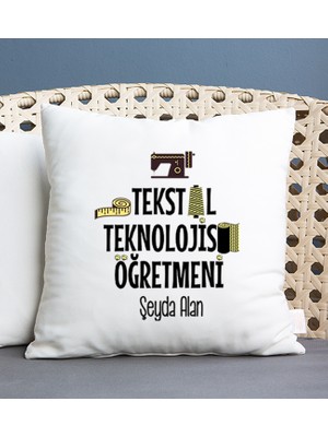Hediye Dükkanı Kişiye Özel  Tekstil Teknolojisi Öğretmeni Kare Yastık