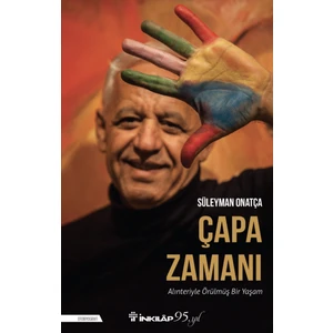 Çapa Zamanı - Süleyman Onatça