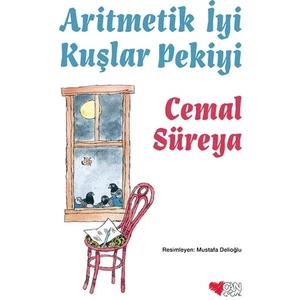 Aritmetik İyi Kuşlar Pekiyi - Cemal Süreya