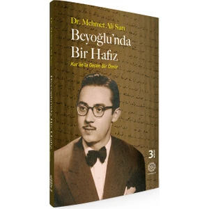 Beyoğlu'nda Bir Hafız -Kur'an'la Geçen Bir Ömür-