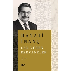 Can Veren Pervaneler - 1 - Hayati Inanç