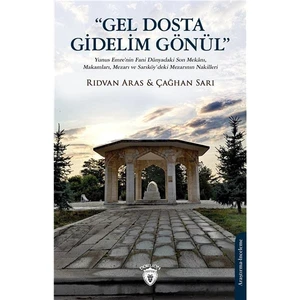 Gel Dosta Gidelim Gönül