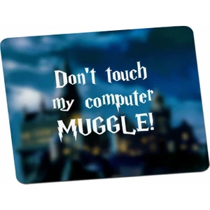 Panorama Ajans Don't Touch My Computer Muggle Mouse Pad