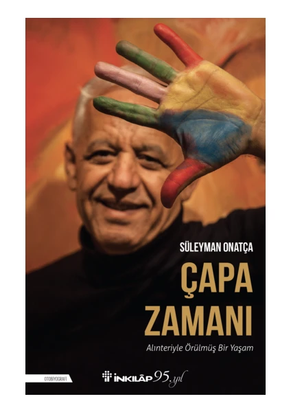 Çapa Zamanı - Süleyman Onatça