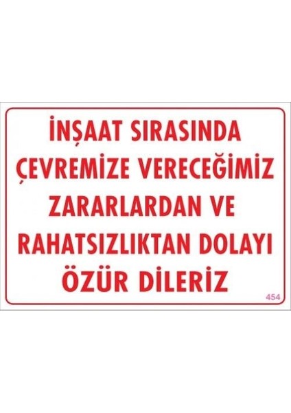 Inşaat Sırasında Çevreye Verdiğimiz Zarar ve Rahatsızlıktan Dolayı Özür Dileriz