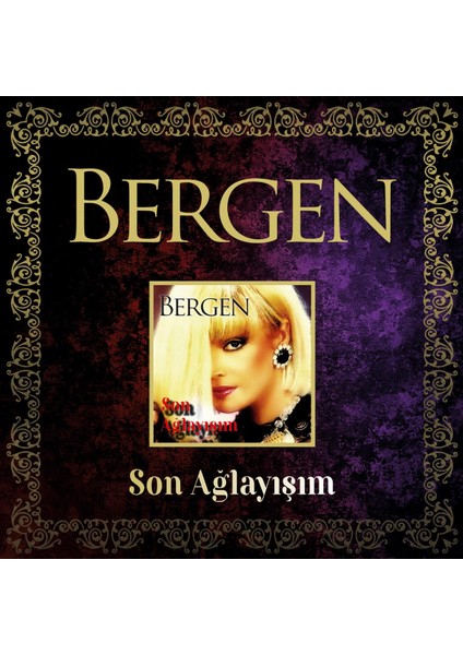 Bergen - Son Ağlayışım (Cd)