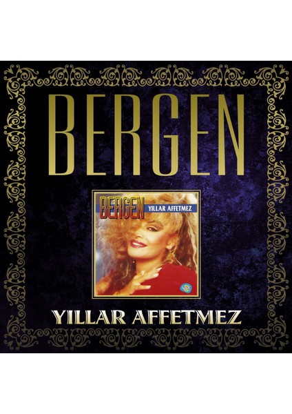 Bergen - Yıllar Affetmez (Cd)