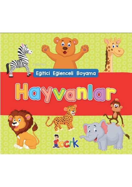 Eğitici Eğlenceli Boyama-Hayvanlar