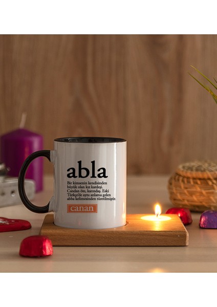 Kişiye Özel Abla Kelime Anlamı Ahşap Altlıklı Mumlu Siyah Kupa Bardak modelleri
