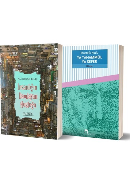 Insanlığın Damlayan Musluğu - Ya Tahammül Ya Sefer 2 Kitap Set