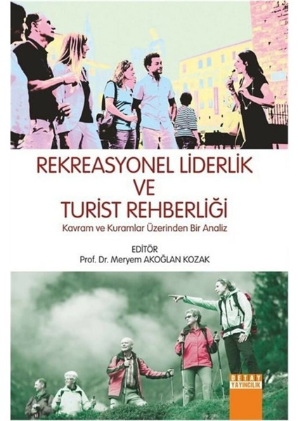 Rekreasyonel Liderlik ve Turist Rehberliği