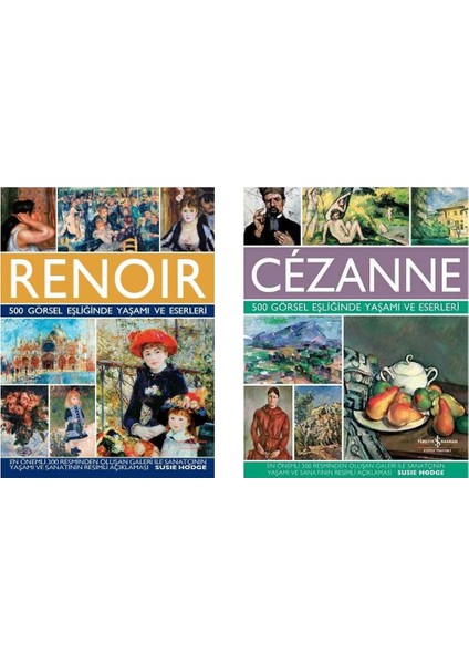 İş Kültür Ressamlar Serisi 2 Kitap Set (Cezanne - Renoir 500 Görsel Eşliğinde Yaşamı ve Eserleri)