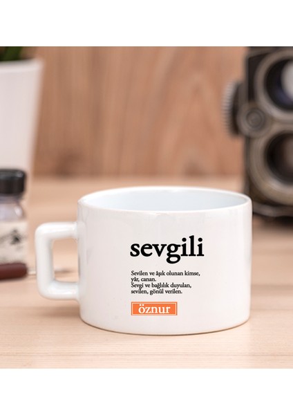 Kişiye Özel Sevgili Kelime Anlamı Fincan