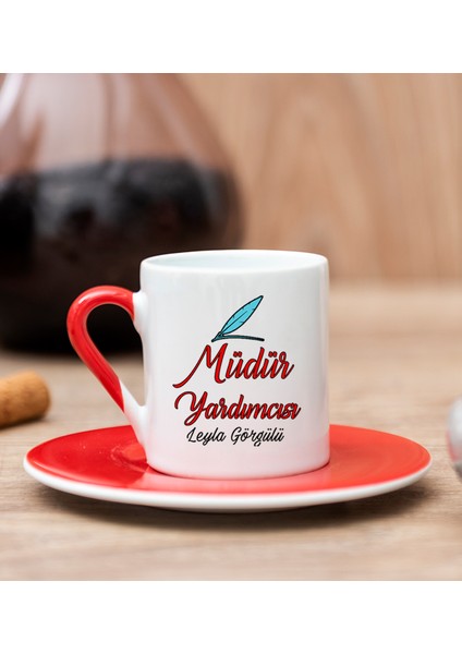 Kişiye Özel Müdür Yardımcısı Kırmızı Türk Kahvesi Fincanı
