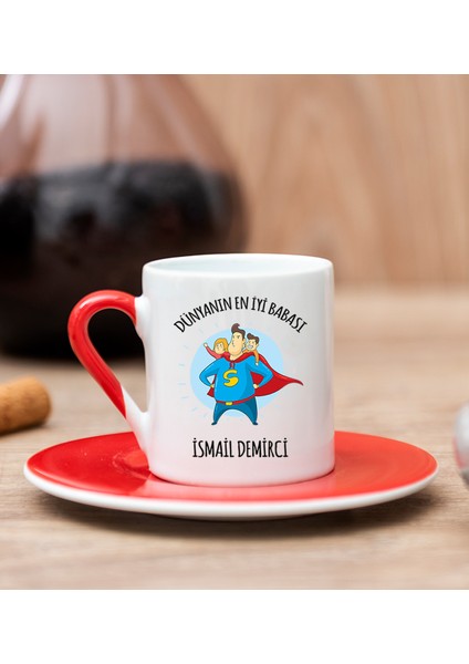 Kişiye Özel Süper Baba Kırmızı Türk Kahvesi Fincanı