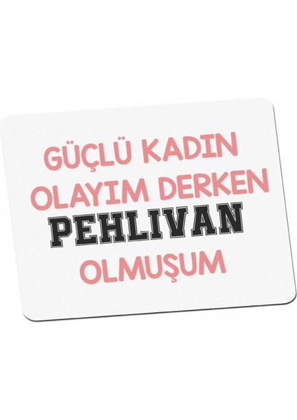 Pehlivan Mouse Pad