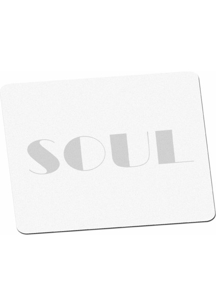 Soul Sözlü Tasarım Mouse Pad