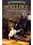 Düellocu (Dorlion Gençlik Klasikleri) 1