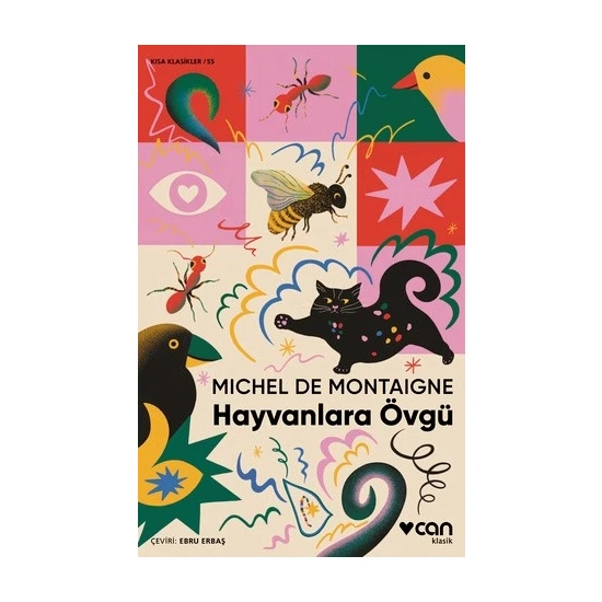 Hayvanlara Övgü - Michel De Montaigne