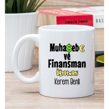 Hediye Dükkanı Kişiye Özel  Muhasebe ve Finansman Öğretmeni Beyaz Kupa Bardak