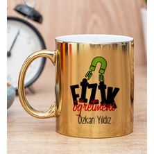 Hediye Dükkanı Kişiye Özel Fizik Öğretmeni Gold Kupa Bardak