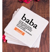 Hediye Dükkanı Kişiye Özel  Baba Kelime Anlamı Taş Bardak Altlığı