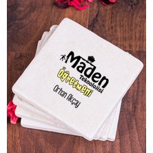 Hediye Dükkanı Kişiye Özel  Maden Teknolojisi Öğretmeni Taş Bardak Altlığı