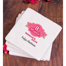 Hediye Dükkanı Kişiye Özel  Kadınlar Günü Hediyesi Taş Bardak Altlığı